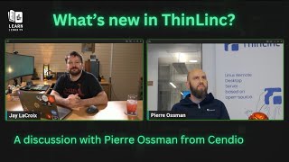 Whats New in ThinLinc A Discussion with Pierre Ossman from Cendio [upl. by Haidabo]