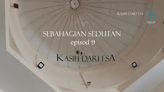 Kasih Dari Esa  Sedutan PPS [upl. by Eissat]