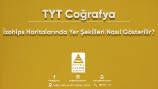 TYT Coğrafya  Sorularla Konu Anlatımı  İzohips Haritalarında Yer Şekilleri Nasıl Gösterilir [upl. by Bea]