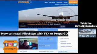 How to Install PilotEdge into FSXPrepar3D [upl. by Navac523]