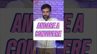 ANDARE A CONVIVERE standupcomedy [upl. by Letreece]