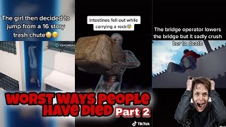 Worst ways people have died compilation 2 Tiktok Compilation [upl. by Joel]