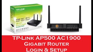 TP Link AP500 AC1900 Gigabit Wireless Router login and setup [upl. by Wehttam]