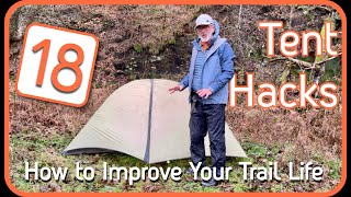 How to improve your trail life 18 TENT HACKS [upl. by Trakas682]