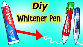 How To Make Correction Pen At Home  Homemade Whitener Pen  Diy Whitener Pen [upl. by Laufer]