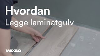 Hvordan legge laminatgulv [upl. by Jacoba]