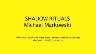 quotShadow Ritualsquot by Michael Markowski [upl. by Eeral]