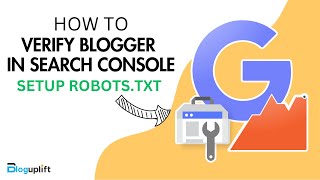 How to Verify Blogger Website in Search console And Setup Robotstxt Sitemap [upl. by Onra]