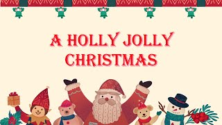 A Holly Jolly Christmas  Christmas Song Lyric Video  Lady Antebellum [upl. by Oliy]