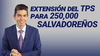 Extensión del TPS para 250000 Salvadoreños Que saber [upl. by Ari]