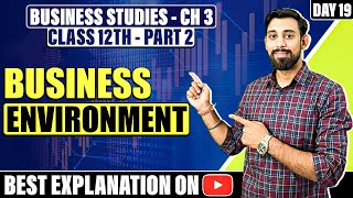 Chapter 3  Business Environment  Business Studies  Class 12  Part 2 [upl. by Netnert]