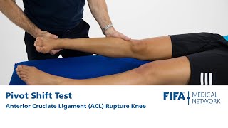 Pivot Shift Test  Anterior Cruciate Ligament ACL Rupture Knee [upl. by Seen]