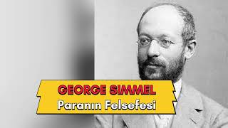 Simmel Paranın Felsefesi I Simmel paranınfelsefesi [upl. by Haldas]