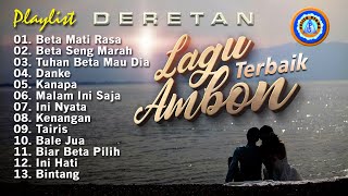 Lagu Lagu Ambon Terbaik Saat Ini Paling Enak Di Dengar [upl. by Latnahc]