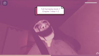 thanatophobia Rasterted Book 2 Chapter 1 Area 12 Full Gameplay Solo [upl. by Kendy]