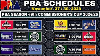 PBA COMMISSIONERS CUP Game Schedule November 27 to December 32024 PBA S49th [upl. by Russell]