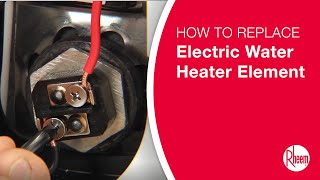 How to Replace an Electric Water Heater Element [upl. by Lledal]