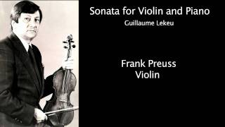 Guillaume Lekeu Violin Sonata  Frank Preuss Mov 2 [upl. by Anitap]