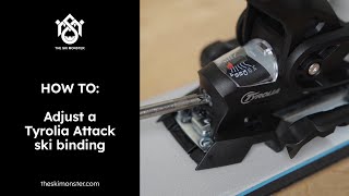 How to Adjust Tyrolia Attack Ski Bindings [upl. by Dempster271]