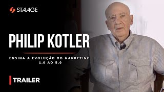 Aprenda as novas estratégias e tendências do Marketing com Philip Kotler  TRAILER [upl. by Nylisoj121]