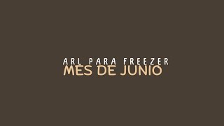 arl para freezer actualizado mes de junio 2023 [upl. by Martinic]