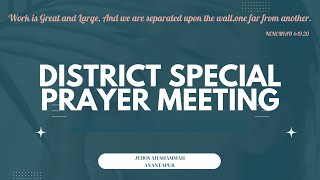 DISTRICT SPECIAL PRAYER MEETING  30092024  JEHOVAH SHAMMAH HOUSE OF WORSHIP [upl. by Sammons173]