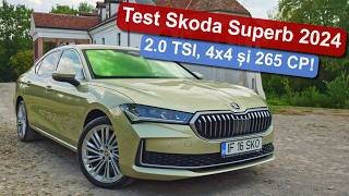 Test Skoda Superb 2024 20 TSI 4x4 DSG cu 265 CP [upl. by Llenrad844]