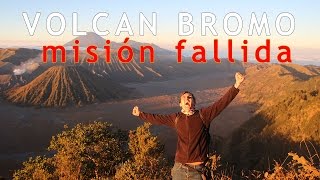 El FAIL del Volcán Bromo [upl. by Occer]