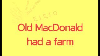 Old MacDonald Had A Farm Lyrics Only [upl. by Huberto835]