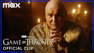 Varys Tells Tyrion Lannister A Riddle About Power  Game Of Thrones  Max [upl. by Lantz]