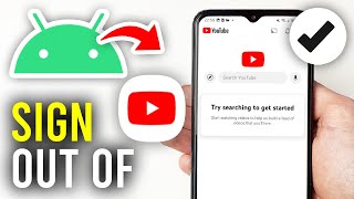 How To Sign Out Of YouTube On Android  Full Guide [upl. by Gustafsson]