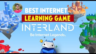 Interland Game By GoogleThe Best Learning Game For Kids Episode1 [upl. by Ecneitap946]