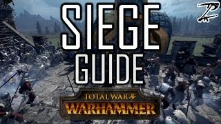 SIEGE GUIDE  Total War Warhammer Beginners Guide [upl. by Delano]