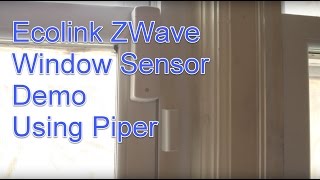 Ecolink Z Wave Window Door Sensor Review and Demo using Piper [upl. by Jamin]