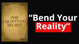 Unlock The Quantum Secret and Transform Your Reality Full Audio [upl. by Esiled]