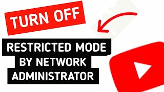 How To FIX amp TURN OFF YouTube Restricted Mode Turned On By Your Network Administrator  PC [upl. by Janice944]