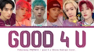 P1Harmony 피원하모니 – good 4 u Olivia Rodrigo Cover Color Coded Lyrics  ShadowByYoongi [upl. by Ahsinuq]