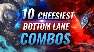 10 CHEESIEST Bot Lane Combos YOU SHOULD ABUSE in Season 10  League of Legends [upl. by Ociram]