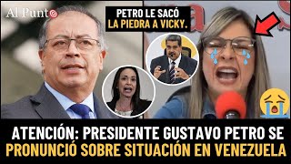 ATENCIÓN Petro se pronuncia sobre VENEZUELA y le saca la piedra a VICKY DÁVILA  Al Punto [upl. by Brian]