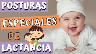 👶🏻 POSICIONES ESPECIALES PARA AMAMANTAR A MI BEBÉ ❤️ [upl. by Latea896]