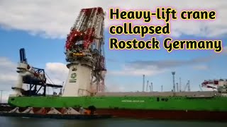 Heavylift crane collapsed on an offshore wind farms construction vessel ORION I on May 2 in Rostock [upl. by Pascoe443]