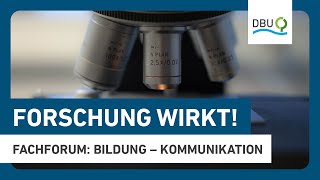 Fachforum Forschung wirkt  Woche der Umwelt 2024 [upl. by Haze18]