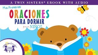 Mis Primeras Oraciones Para Dormir Para Niños  Un eBOOK con Audio de Twin Sisters® [upl. by Oiliruam]