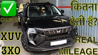 Mahindra XUV 3XO Mileage Average Real Not ARAI  Real highway Mileage  Real City Mileage [upl. by Silvie329]