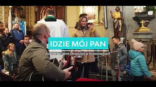 quotIdzie mój Panquot  Hymn o Bożej Obecności w Naszym Życiu [upl. by Sral]