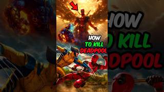 How To Kill Wolverine  Deadpool And Wolverine [upl. by Elacim243]