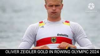 Oliver zeidler gold  Oliver zeidler rowing Olympic 2024  Rowing Olympic 2024 [upl. by Vickie]