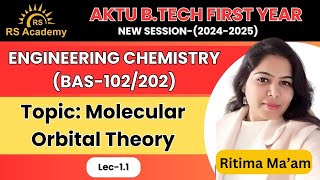 Molecular Orbital Theory  Engineering Chemistry  Lec11  ByRitima Maam  RS Academy AKTU [upl. by Rednazxela]