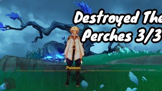 Destroy the Perches 33 Genshin Impact [upl. by Grishilde822]