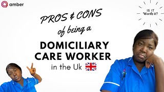 PROS and CONS of being a DOMICILIARY CARE WORKER in the Uk 🇬🇧  Living in Swansea Uk [upl. by Salema221]